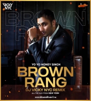Brown Rang Remix DJ VICKY NYC