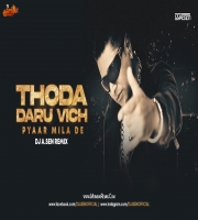 Daru Vich Pyaar DJ A Sen Remix