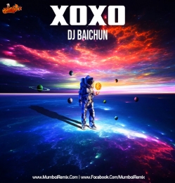 Xoxo Original Mix DJ Baichun