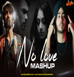 No Love Mashup DJ BKS x Sunix Thakor