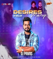 DESIRES MASHUP DJ PAWAS