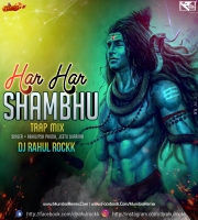 Har Har Shambhu - Abhilipsa Panda (Trap Mix) Dj Rahul Rockk