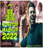 DJ Chetas Nonstop Mashup 2022