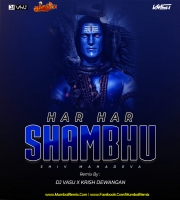 Har Har Shambhu - DJ Vasu x Krish Dewangan Remix