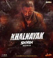 Khalnayak Remix By SHIVEN Music