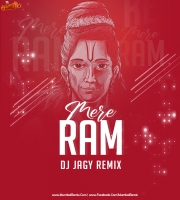 Mere Ram (Remix) JAGY