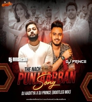 Nach Punjaban Dj Aaditya x Prince Club Mix