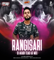 Rangisari (AT Mix) DJ Akash Tejas