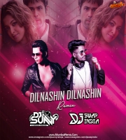 DilNashin DilNashin (Remix) DJ Sunny x DJ Swap India