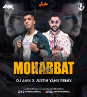 Pelhi Mohobbat - DJ Anik X Justin Yanu Remix