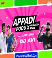 Appadi Podu X Gangnam Style Dj Avi