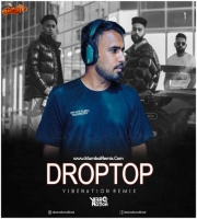 DROPTOP - (Remix) VIBENATION
