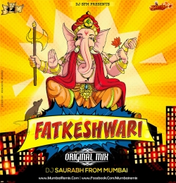 Fatkeshwari (Original Mix) DJ SFM