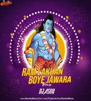 RAM LAKHAN BOYE JAWARA (REMIX) DJ ASHU
