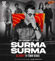 SURMA SURMA (Remix) DJ Bunty B-Town