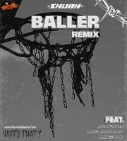 Shubh - Baller Whos That Remix Feat. Sufi-B x Mc Blood  Logan