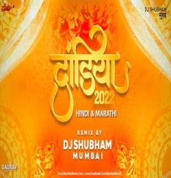 Dandiya 2022 (Marathi x Hindi) Dj Shubham Mumbai