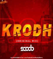 Krodh (Original Mix) DJ Scoob