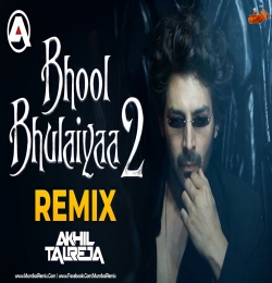 Bhool Bhulaiyaa 2 (Title Track Remix) DJ Akhil Talreja