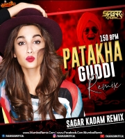 Patakha Guddi Remix Sagar Kadam