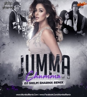Jumma Chumma (Remix) DJ Shilpi Sharma