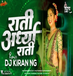 Ratri Ardhya Ratri DJ Song DJ KIRAN NG