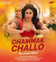 Chammak Challo - VDJ Shaan Remix