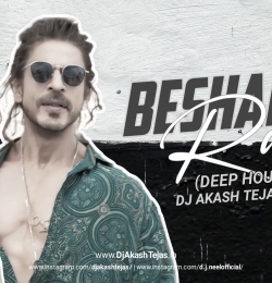 Besharam Rang Deep House DJ Akash Tejas X DJ Neel