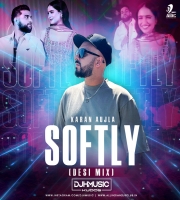 SOFTLY (DESI MIX) - KARAN AUJLA - DJ H MUSIC KUDOS
