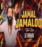 Jamal Jamaloo - Dj Vaibhav in the mix 2023