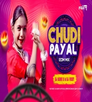 Chudi Payal Nagpuri Edm Mix DJ ASHIF.H x DJ VICKY