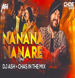 Na Na Na Na Na Re (Remix) DJ Ash x DJ Chas In The Mix