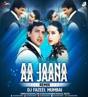 Aa Jaana Aa Jaana (Remix) DJ Fazeel Mumbai