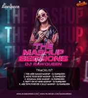 Move Your Body Mashup Dj RawQueen