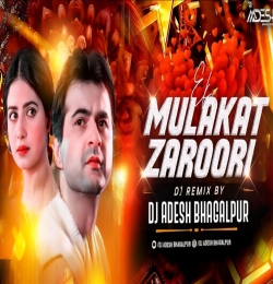 Ek Mulakat Jaruri Hai Sanam Bollytech Mix Dj Aadesh Bhagalpur