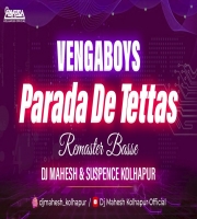 Parada De Tettas Remix Dj Mahesh Kolhapur x DJ Suspence Kolhapur