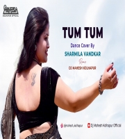 Tum Tum 2025 Remix Dj Mahesh Kolhapur