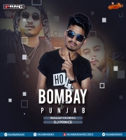 Bombay To Punjab (Reggaeton Remix) - DJ Prince