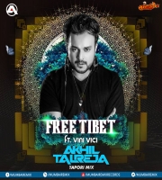 Free Tibet Feat. Vini Vici (Tapori Mix) DJ Akhil Talreja