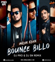 Bounce Billo (Remix) DJ PRO x DJ SN