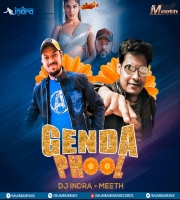 Genda Phool (Remix) DJ Indra x Dj Meeth