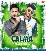 Calma (Remix) DJ Ashu Indore