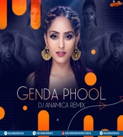 Genda Phool (Remix) DJ Anamica