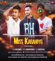 Miss Karahiyo Mane Mane (Remix) Dj Arvind x Dvj Abhishek x Dj Deepak