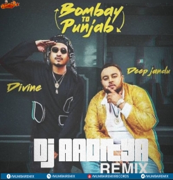 Divine Bombay To Panjab (Mashup Remix) Dj Aaditya