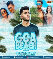 Goa Wale Beach Pe Remix - DJ Nschayy