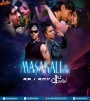 Masakali 2.0 (Remix) DJ RAJ ROY X DJ KD BELLE