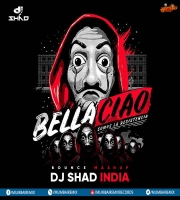 LA CASA DE PAPEL - BELLA CIAO (MASHUP) DJ SHAD INDIA