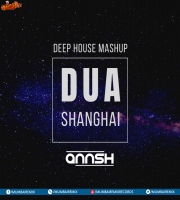 Dua (Deep House Remix) - DJ Annsh