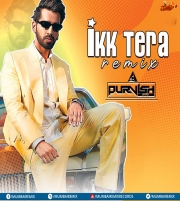 Ikk Tera - DJ Purvish - Remix